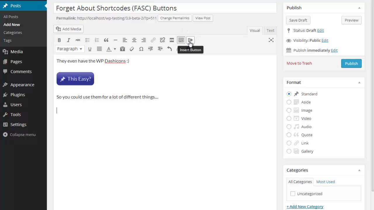 Forget About Shortcode (FASC) Buttons for WordPress