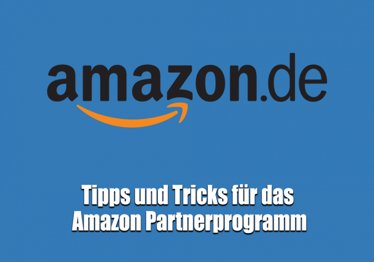 Tipps Amazon Partnerprogramm