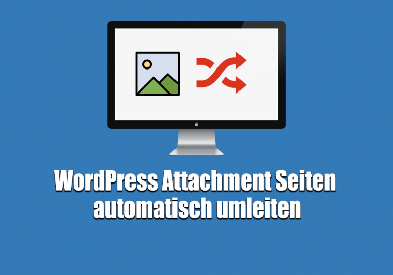 wordpress-attachment-seiten-umleiten