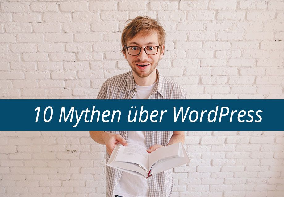 10 Mythen über WordPress