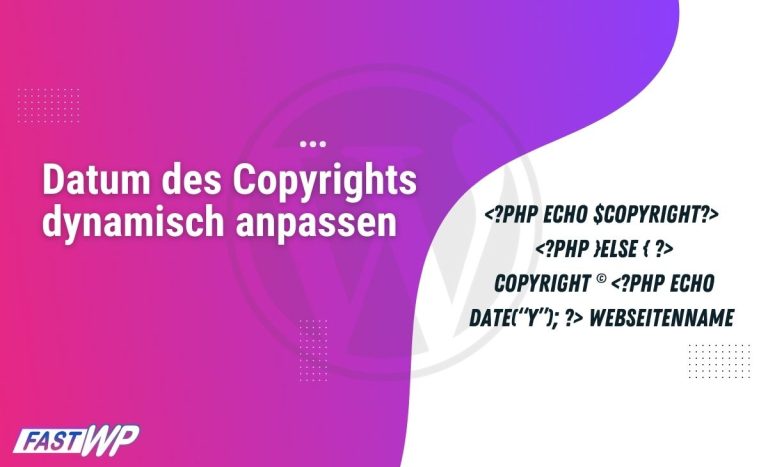 fastwp copyright dynamisch jahr anpassen